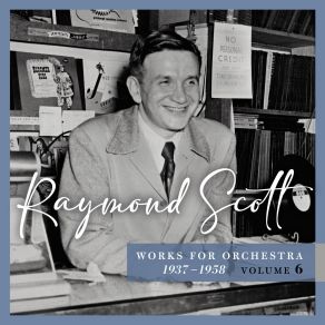Works For Orchestra, 1937 – 1958 (Vol. 6) album cover