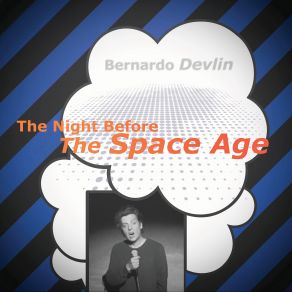 The Night Before The Space Age album cover