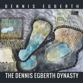 The Dennis Egberth Dynasty album cover