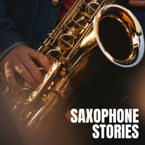 Saxophone Stories album cover