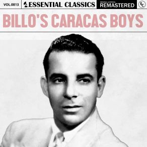 Essential Classics, Vol. 813: Billo'S Caracas Boys album cover