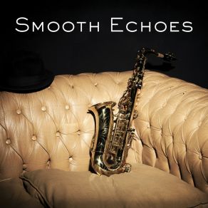 Smooth Echoes album cover