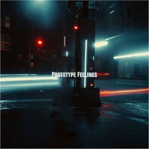 Prototype Feelings album cover