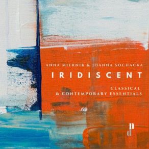 " Iridiscent " - Classical & Contemporary Masterworks (CD2) album cover