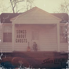 Songs About Ghosts album cover