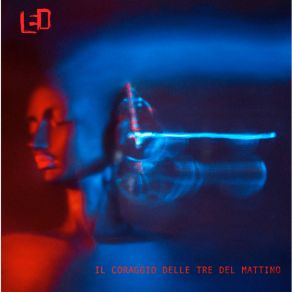 Il Coraggio Delle Tre Del Mattino album cover