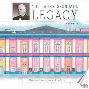 The Launy Grøndahl Legacy, Volume 10 (CD2) album cover