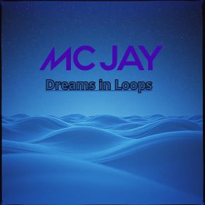 Dreams In Loops album cover