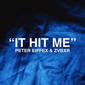 It Hit Me album cover