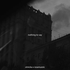 Nothing To Say (Single) album cover