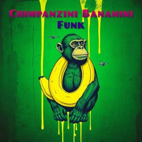 Chimpanzini Bananini Funk album cover