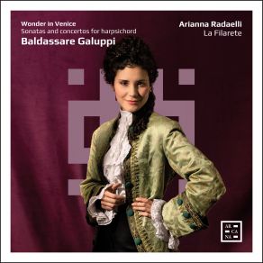 Wonder In Venice. Galuppi: Sonatas And Concertos For Harpsichord album cover