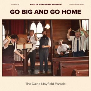 Go Big And Go Home album cover