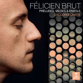 L'accordéoniste. Préludes, Valses & Envols album cover