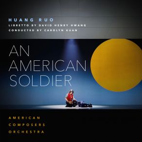 Huang Ruo: An American Soldier album cover