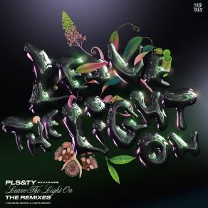 Leave The Light On (Remixes) album cover