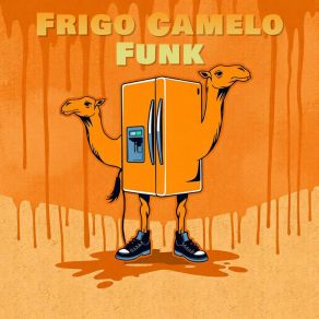 Frigo Camelo Funk album cover