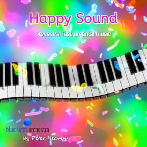 Happy Sound (Orchestral Instrumental Music) album cover