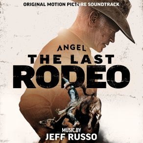 The Last Rodeo (Original Soundtrack) album cover