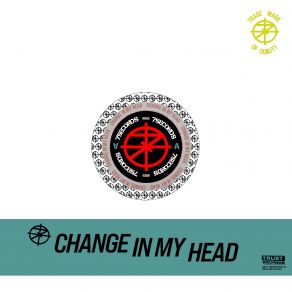 Change In My Head (TRUST Edition) album cover