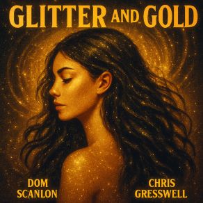 Glitter & Gold album cover