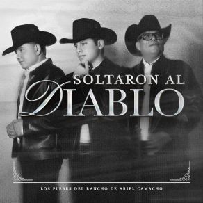 Soltaron Al Diablo album cover
