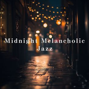 Midnight Melancholic Jazz album cover