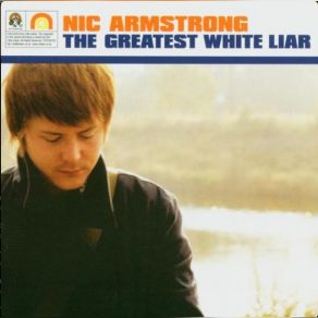 The Greatest White Liar album cover