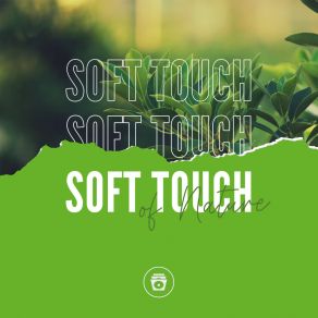 Soft Touch Of Nature album cover