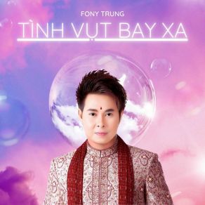 Tình Vụt Bay Xa album cover