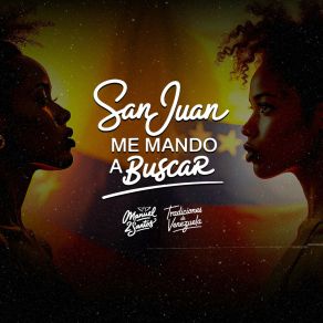 San Juan Me Mando A Buscar album cover