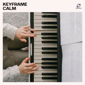 Keyframe Calm album cover