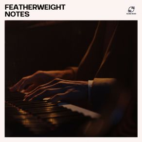 Featherweight Notes album cover