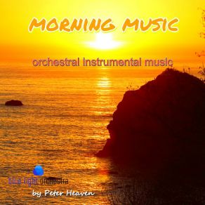 Morning Music (Orchestral Instrumental Music) album cover