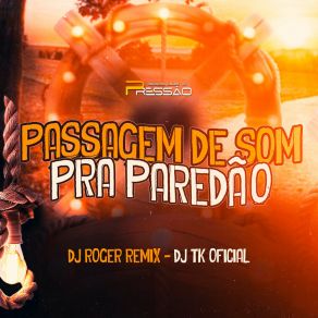 Passagem De Som Pra Paredão album cover