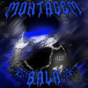 Montagem Bala album cover