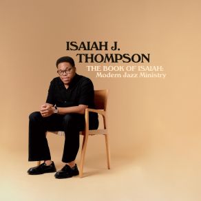 The Book Of Isaiah: Modern Jazz Ministry album cover