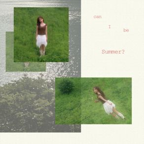 Can I Be Summer? album cover