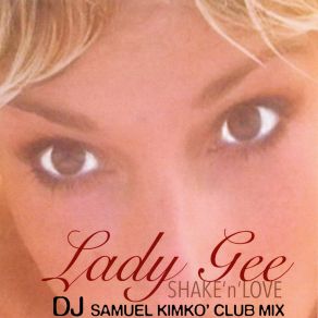 Shake 'n' Love (Dj Samuel Kimkò Club Mix) album cover