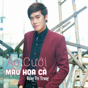 Áo Cưới Màu Hoa Cà # 1 album cover