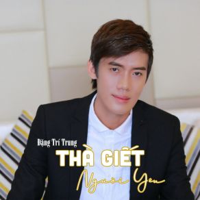 Thà Giết Người Yêu album cover