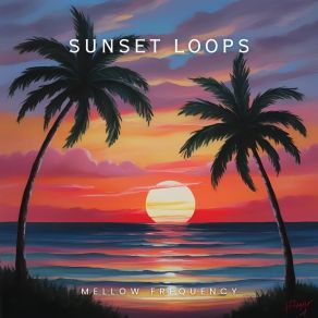 Sunset Loops album cover