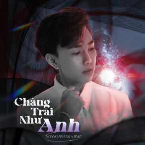 Chàng Trai Như Anh album cover