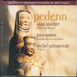 Pedenn (Sacred Songs Of Brittany - Celtic Music - Keltia Musique) album cover