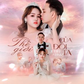 Thế Giới Của Đôi Ta album cover