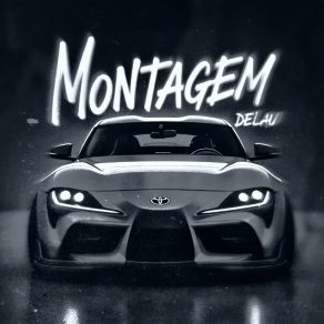 MONTAGEM DELAU album cover