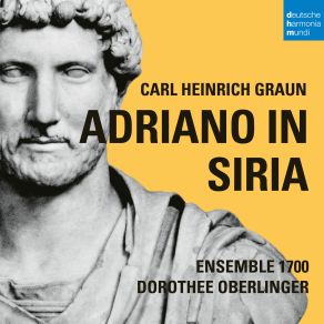 Carl Heinrich Graun: Adriano In Siria (CD2) album cover