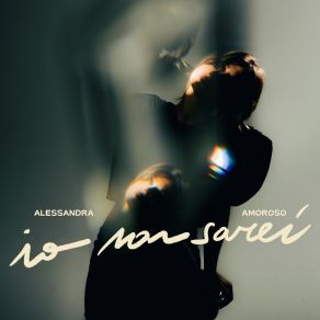 Io Non Sarei album cover