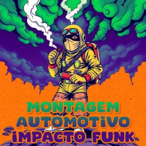 Montagem Automotivo Impacto Funk album cover