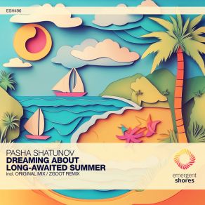 Dreaming About Long-Awaited Summer album cover